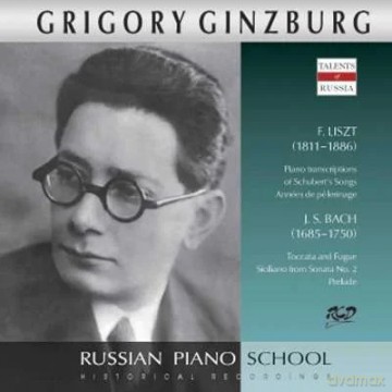 Ginzburg Grigory: Grigory Ginzburg - Piano Works By F. Liszt And J.S. Bach [CD]