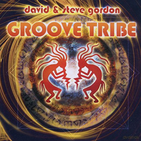 Gordon,David & Steve: Groove Tribe [CD]