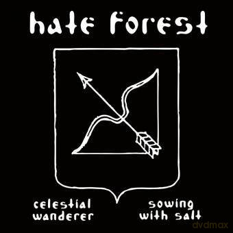 Hate Forest: Hate Forest - Celestial Wanderer Sowing With Salt [CD]