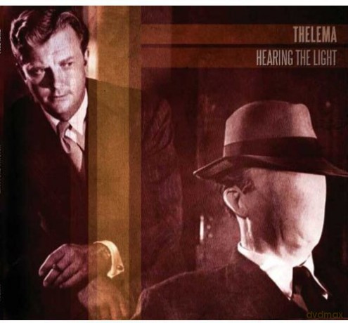Thelema: Hearing The Light [CD]