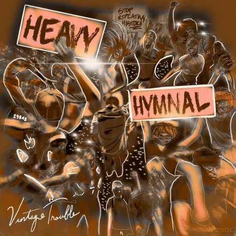 Vintage Trouble: Heavy Hymnal [CD]