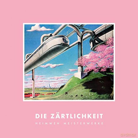 Zärtlichkeit,die: Heimweh Meisterwerke [CD]