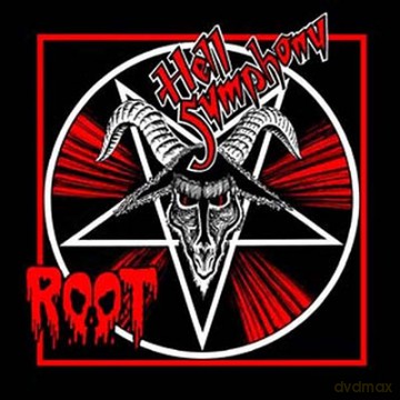 Root: Hell Symphony [CD]