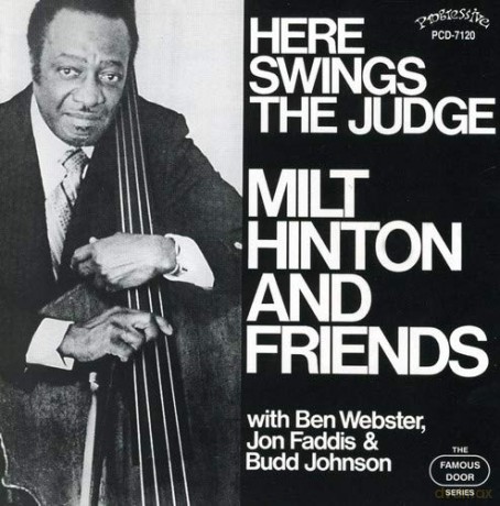 Milt Hinton And Friends: Here Swings The Judge [CD]