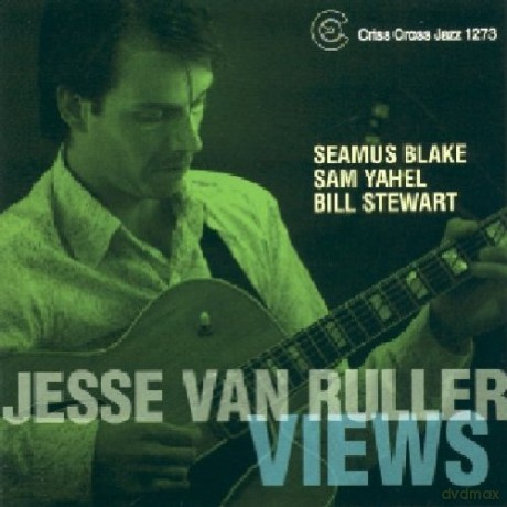 Van Ruller, Jesse Quartet (S. Blake, S. Yahel, B. Stewart): Views [CD]