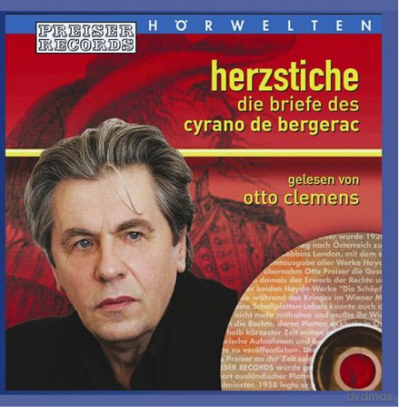 Otto Clemens: Herzstiche - Die Briefe Des Cyrano De Bergerac [CD]