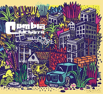 Cumbia Chicharra: Hijo De Tigre [CD]