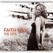 Faith Hill: Hits [CD]