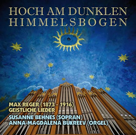 Susanne Behnes: Hoch Am Dunklen Himmelsbogen [CD]