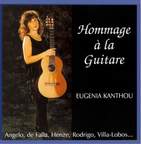 Eugenia Kanthou: Hommage A La Guitare [CD]