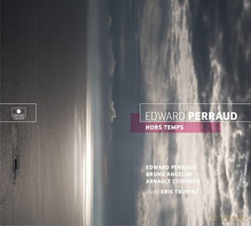 Edward Perraud: Hors-Temps [CD]