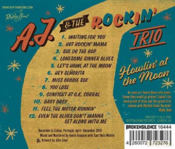 A.J.& the Rockin' Trio: Howlin' At The Moon [CD]