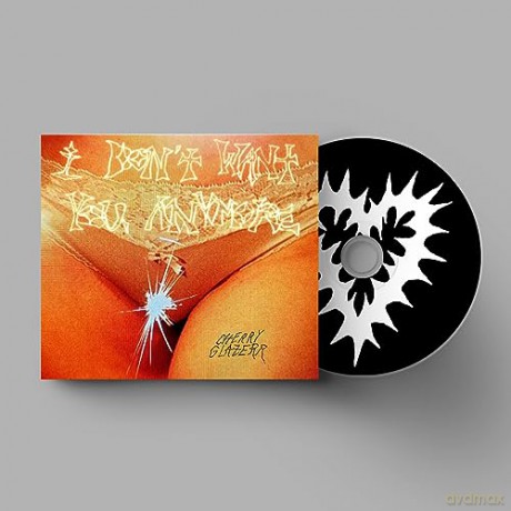 Cherry Glazerr: I Don't Want You Anymore [CD]