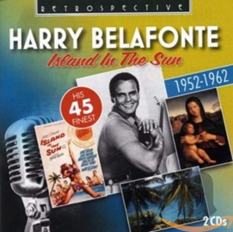 Belafonte,Harry: Island In The Sun-His 45 Finest [2CD]