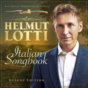 Helmut Lotti: Italian Songbook - Deluxe [CD]