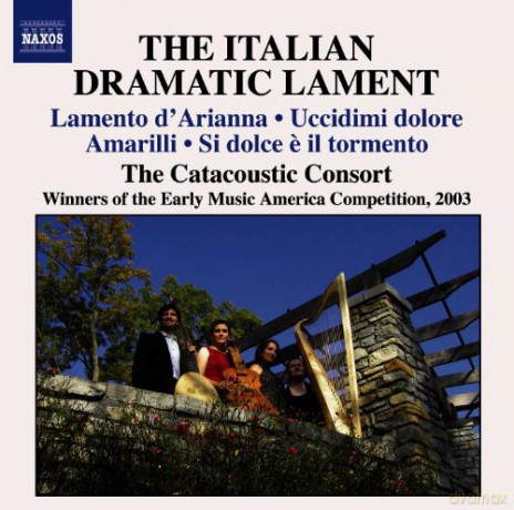 Catacoustic Consort: Italienische Dramat. Lamenti [CD]