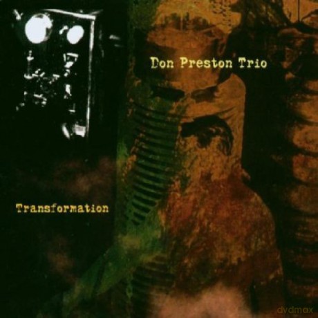 Preston, Don Trio (J. Hamilton, A. Cline): Transformation [CD]