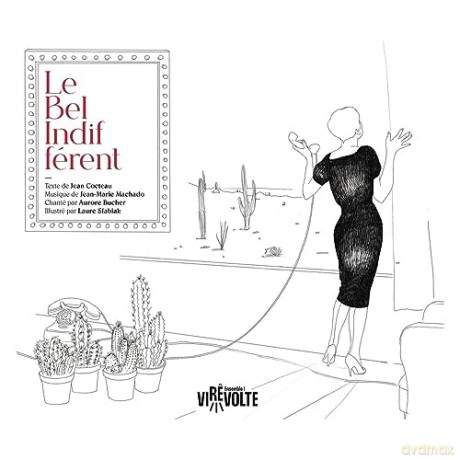 Aurore Bucher: Jean-Marie Machado: Le Bel Indifférent [CD]