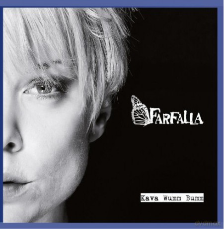 Farfalla: Kava Wumm Bumm [CD]