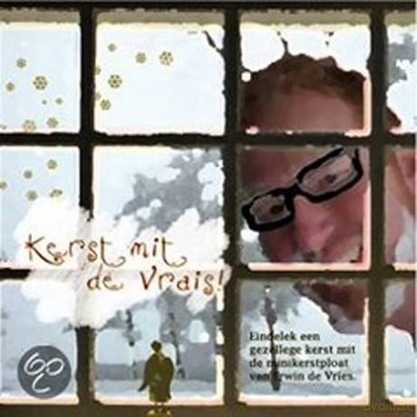Erwin De Vries: Kerst Mit De Vrais! [CD]