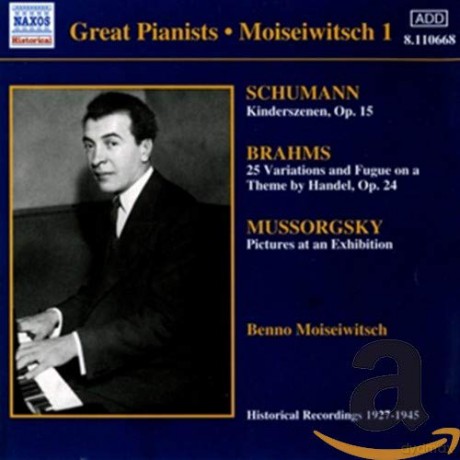 Moiseivitch,Benno: Kinderszenen/Bilder E. Ausstel [CD]