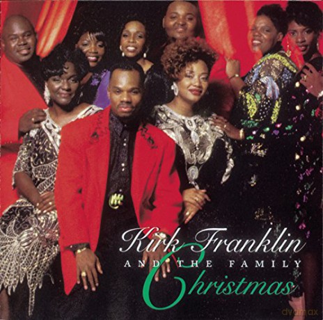 Kirk Franklin and the Family: Kirk Franklin And The Family Christmas [CD]