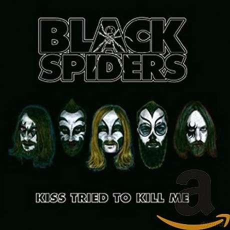 Black Spiders: Kiss Tried To Kill Me Ep [CD]