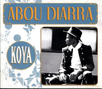 Abou Diarra: Koya [CD]