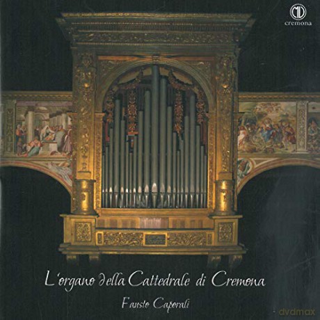 L Organo Della Cattedrale Di Cremona [CD]