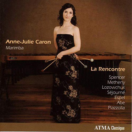 Caron,Anne-Julie: La Rencontre For Marimba [CD]