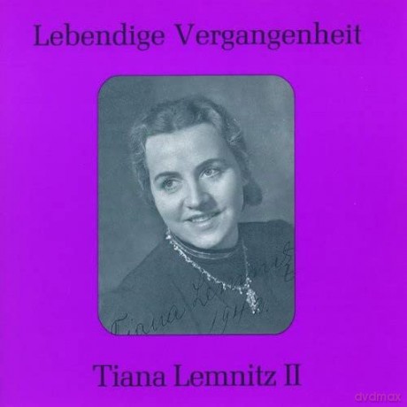 Tiana Lemnitz: Lebendige Vergangenheit - Tiana Lemnitz Vol.2 [CD]