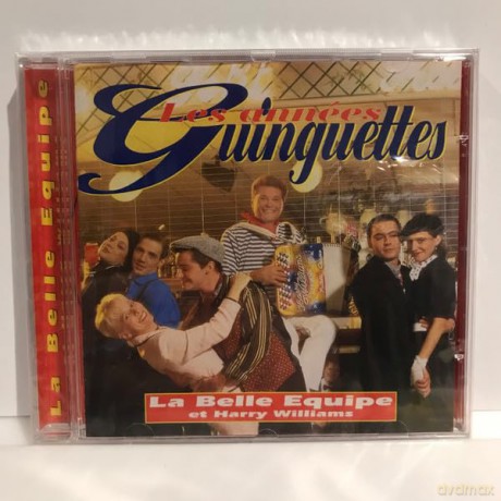 Les Annees Guingettes - La Belle Equipe Et Harry Williams: Les Annees Guingettes - La Belle Equipe Et Harry Williams [CD]