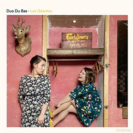 Duo du Bas: Les Géantes [CD]