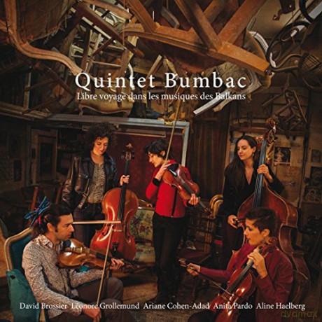 Bumbac Quintet: Libre Voyage Dans Les Musiques Des Balkans [CD]