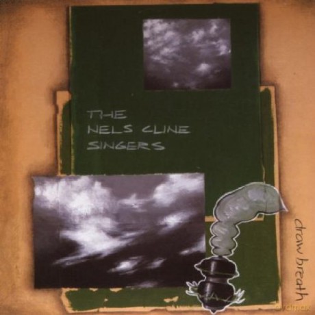 Cline, Nels Singers (S. Amendola, D. Hoff, G. Kotche): Draw Breath [CD]