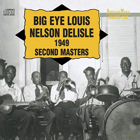 Louis Nelson Delisle: Louis Nelson Delisle - 1949 - Second Masters [CD]