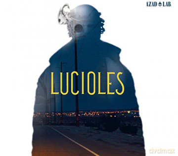 Azad Lab: Lucioles [CD]