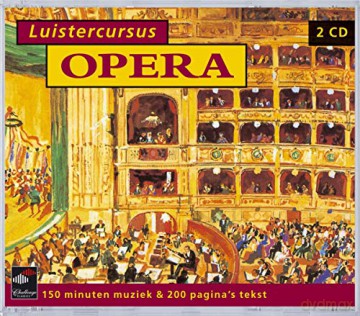 Luistercursus Opera [2CD]