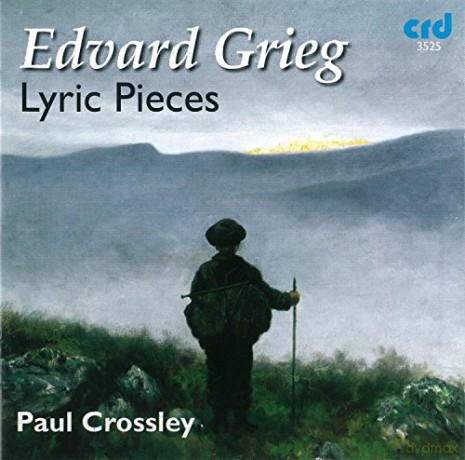 Crossley,Paul: Lyrische Stcke [CD]