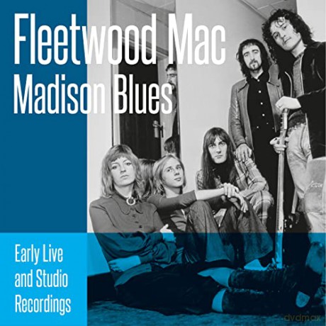 Fleetwood Mac: Madison Blues [2CD]