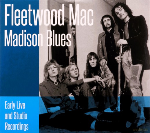 Fleetwood Mac: Madison Blues [2CD]