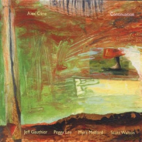 Cline, Alex (J. Gauthier, P. Lee, M. Melford, S. Walton): Continuation [CD]