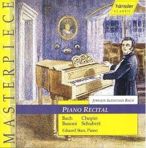 Stan,Eduard: Masterpiece Collection - Piano Recital (Bach, Busoni, Chopin, Schubert) [CD]