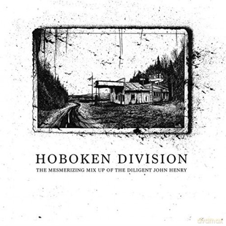Hoboken Division: Mesmerizing Mix Up Of The Diligent John Henry [CD]