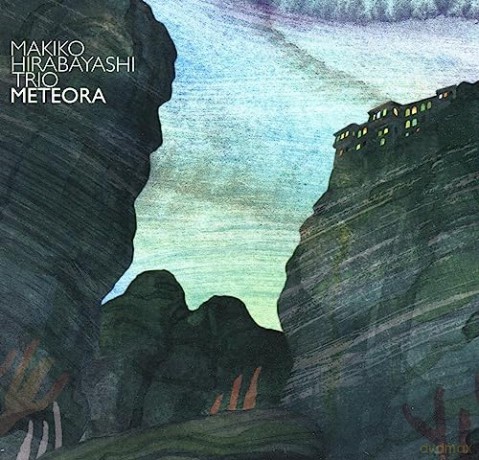 Hirabayashi,Makiko Trio: Meteora (digipack) [CD]