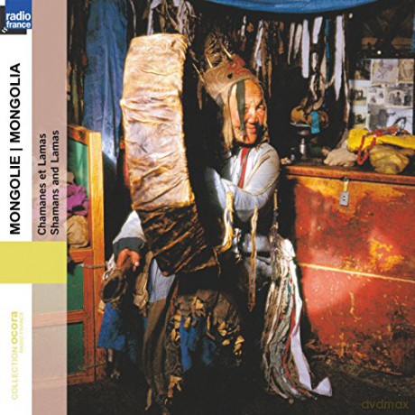 Mongolie.Chamanes Et Lamas [CD]