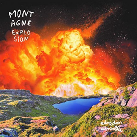 Edredon Sensible: Montagne Explosion [CD]