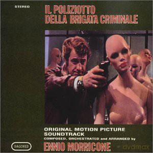 Morricone, Ennio: Il poliziotto della brigata criminale [CD]