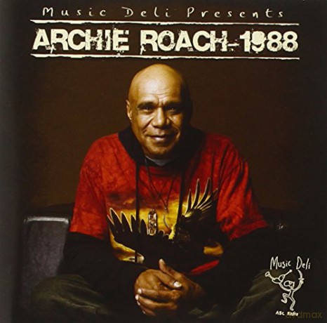 Archie Roach: Music Deli Presents: Archie Roach 1988 [CD]