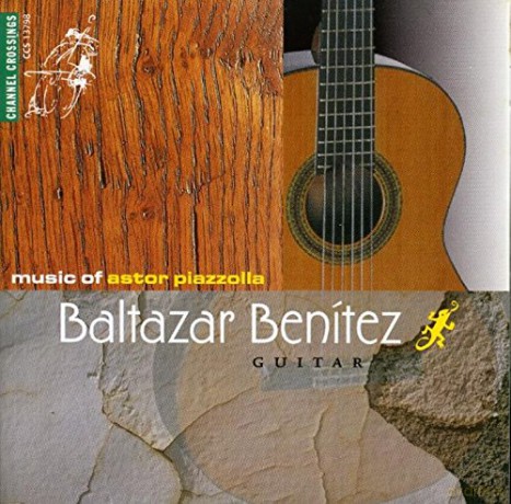 Benítez,Baltazar: Music Of Astor Piazzolla [CD]